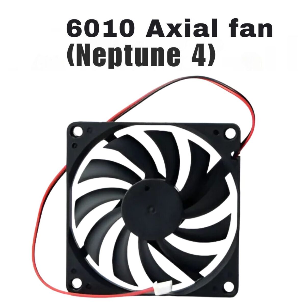 ELEGOO NEPTUNE 4 6010 Axial Fan: Elevate Your 3D Printing Experience with Precision Cooling, Enhanced Print Quality, and Low-Noise Operation